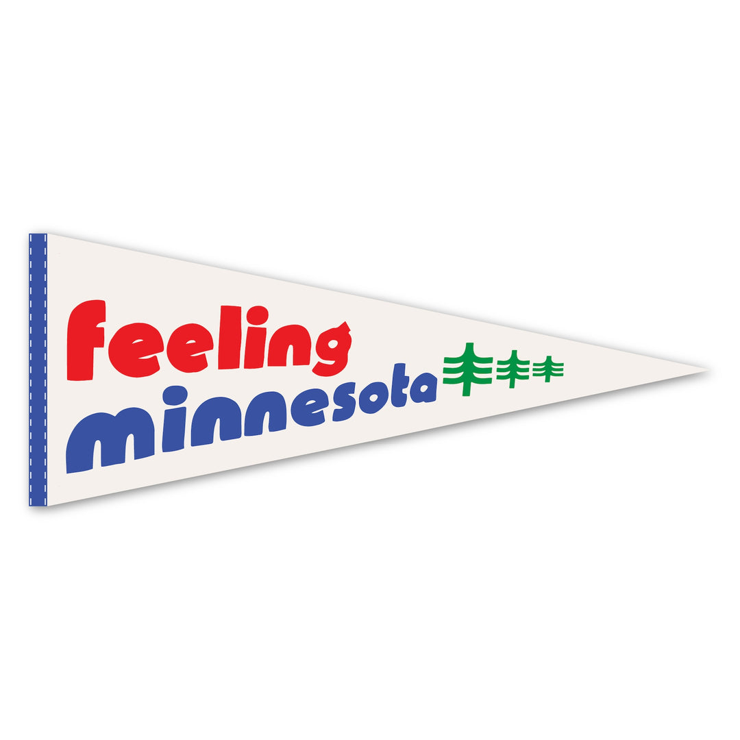 Feeling Minnesota Pennant