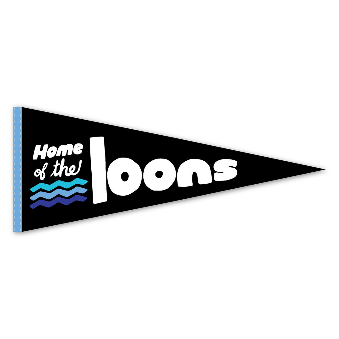 Home of the Loons Pennant