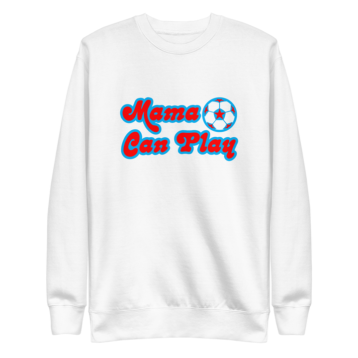 Mama Can Play Crewneck Sweatshirt