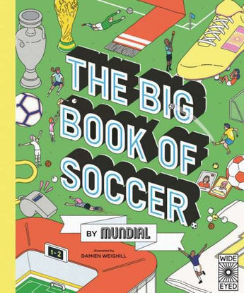 Big Book of Soccer by MUNDIAL
